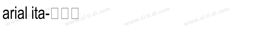 arial ita字体转换